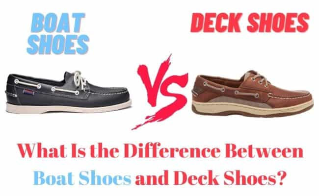 Boat Shoes and Deck Shoes
