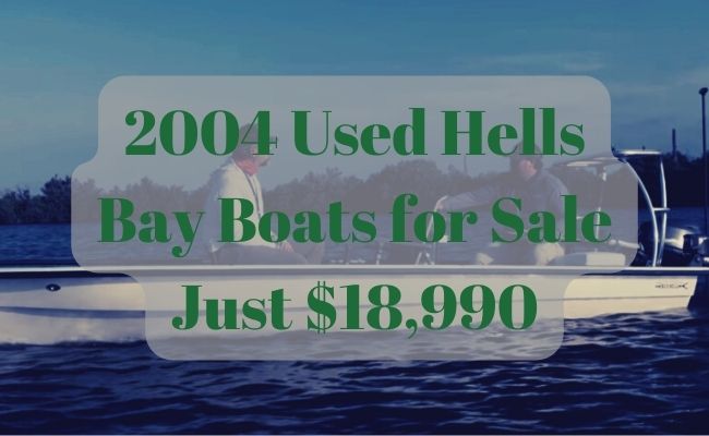 Hells Bay Boats for Sale
