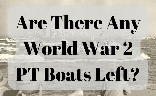 Are There Any World War 2 PT Boats Left