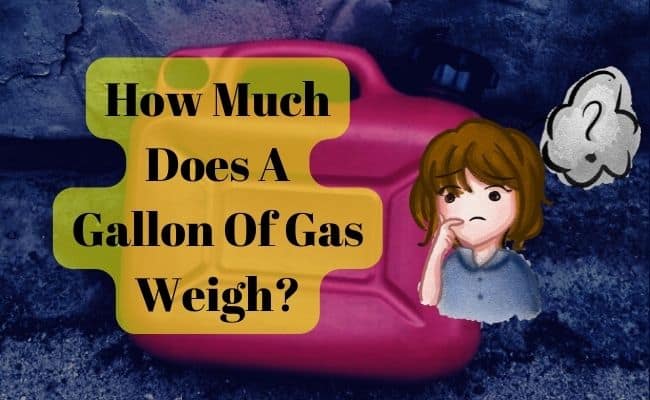 how-much-does-a-gallon-of-gas-weigh