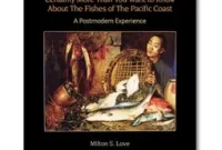 Everything You Didn’t Know About Pacific Coast Fish