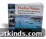 New York Harbor Voices: Tugs, Ferries and Stories